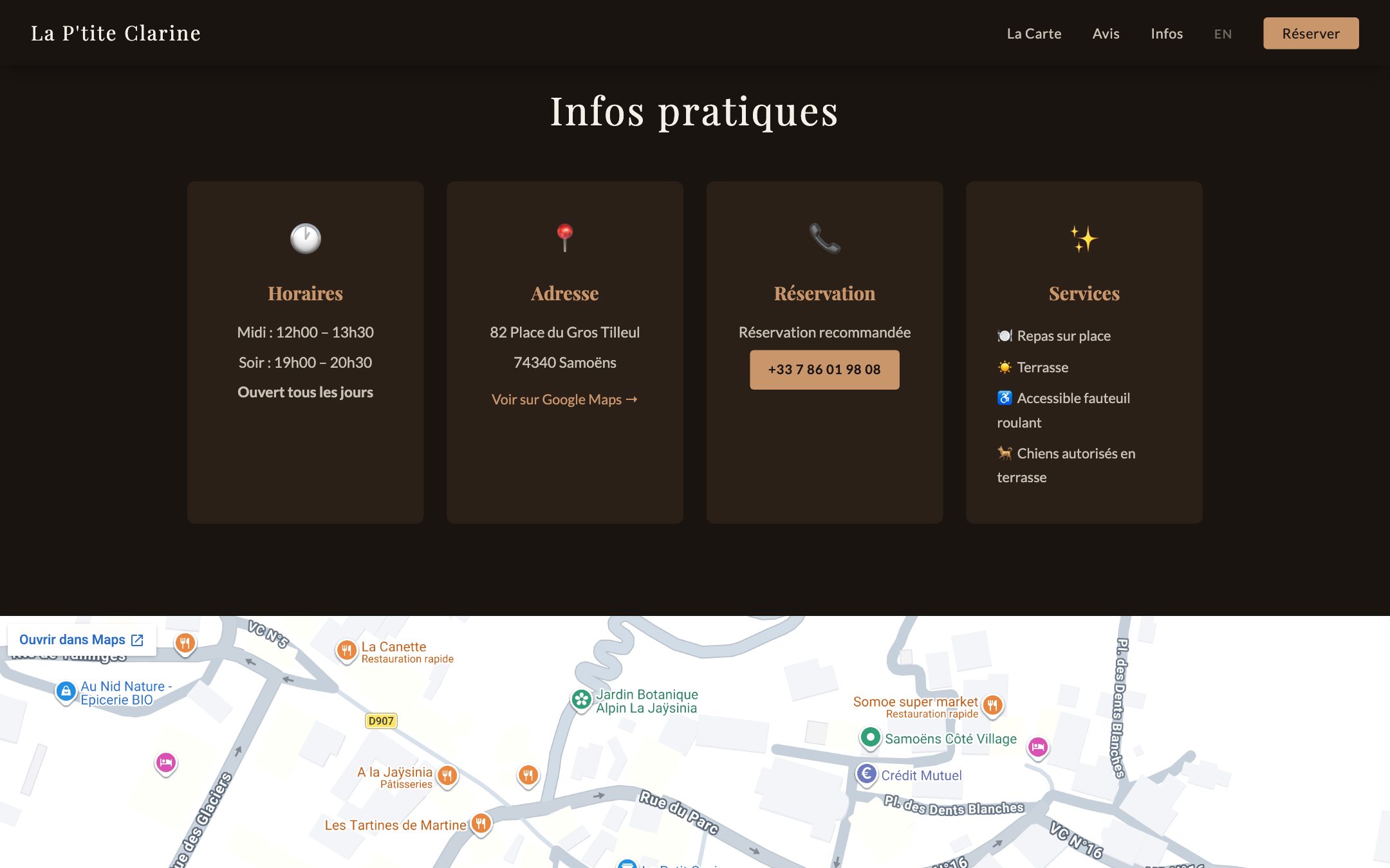 Les infos pratiques : horaires, adresse, réservation, services.